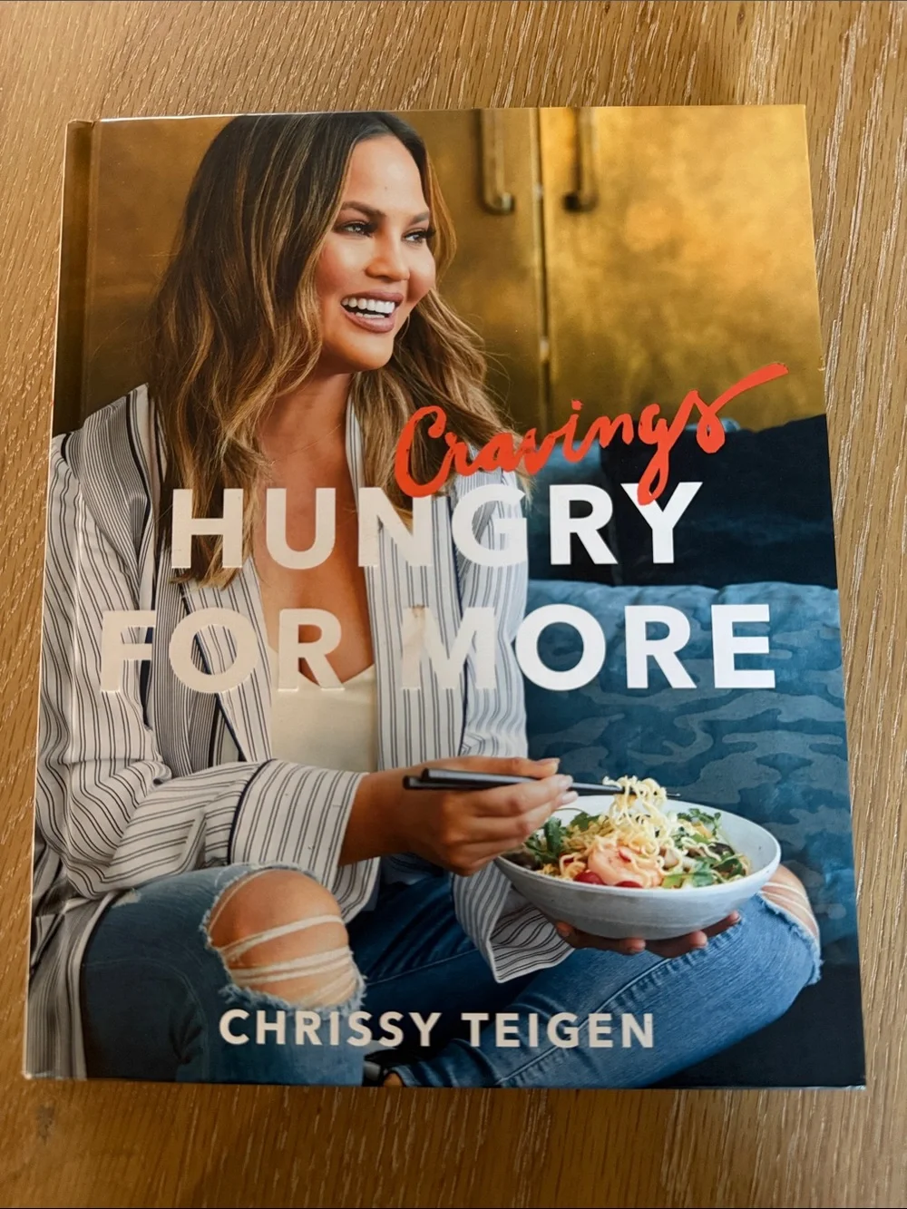 Cravings: Hungry for More: A Cookbook Chrissy Teigan Hardcover